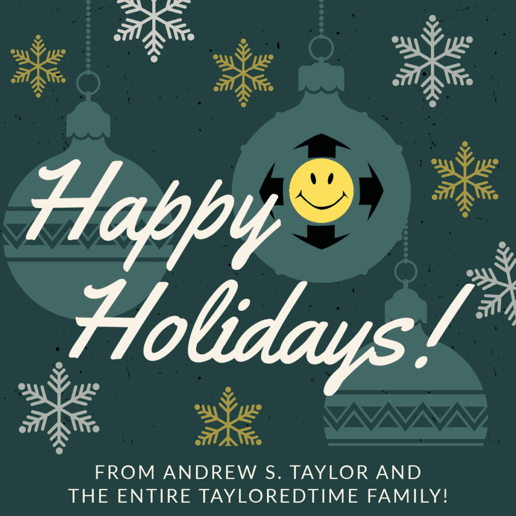 Happy Holidays from TaylorEDTime!